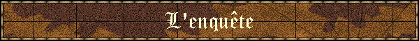 L'enqute