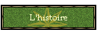 L'histoire